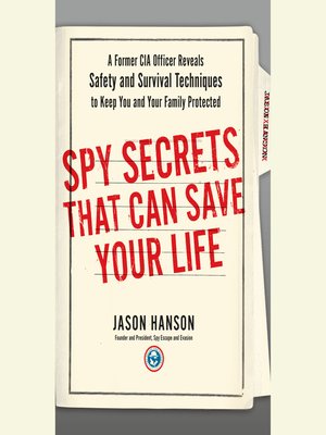 cover image of Spy Secrets That Can Save Your Life